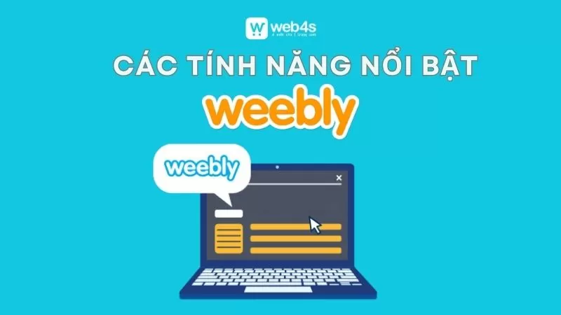 Các tính năng nổi bật giúp Weebly thu hút hơn 25 triệu người dùng